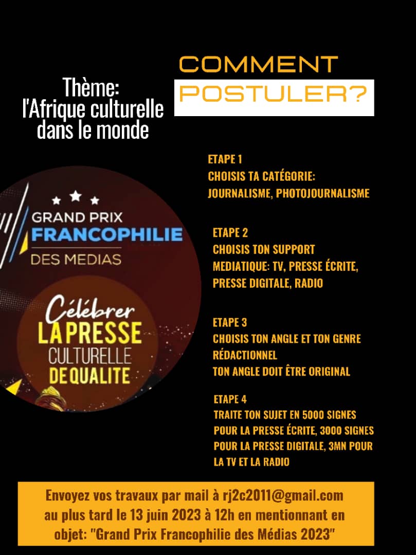 elsanjiale's tweet photo. Grand Prix Francophilie des Médias 2023: comment postuler? Les détails sur cette affiche. #GPFM2023
#RJ2C https://t.co/KUnj1WEsRT