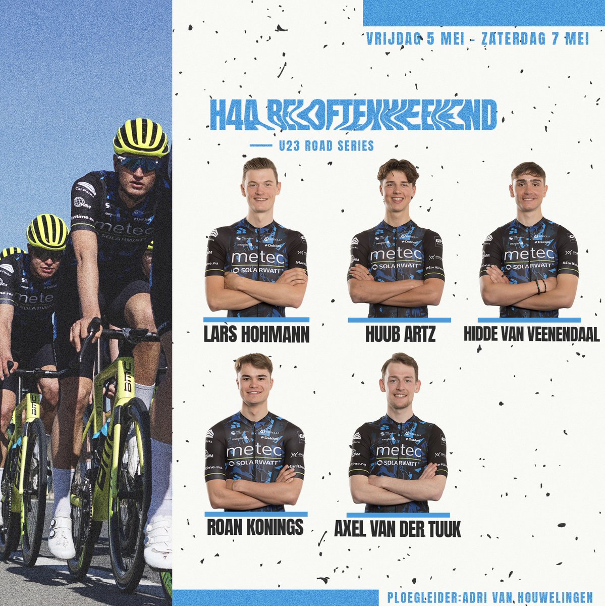 Koersen, heel veel koersen dit weekend!

🇳🇱 H4A Beloftenweekend
🇳🇱 Ronde van Overijssel
​​🇧🇪 Fléche Ardenaisse
🇳🇱 Nummer1 Limburg Trofee

Bekijk hier alle selecties voor dit weekend: meteccyclingteam.nl/geen-categorie…