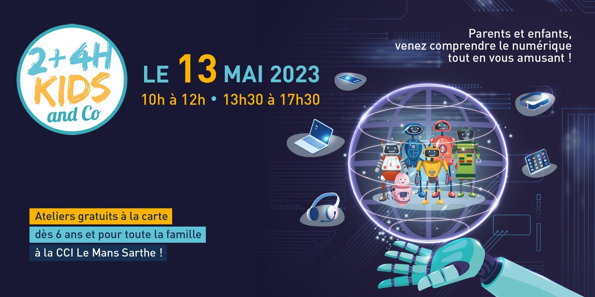 [#24HKIDS&amp;CO🚨] Le 13 mai, venez en #famille à la <a href="/cci72/">CCI Le Mans & Sarthe</a> pour découvrir le monde du #numérique tout en vous amusant🤖

A partir de 10h participez à des #ateliers ludiques🚀
👉Programme &amp; inscription 24hkidsandco.fr
#lemans #kids <a href="/Maine_Sciences/">Maine Sciences</a> <a href="/LeMansUniv/">Le Mans Université</a> <a href="/MAIF/">MAIF</a> <a href="/formamac/">formamac</a>