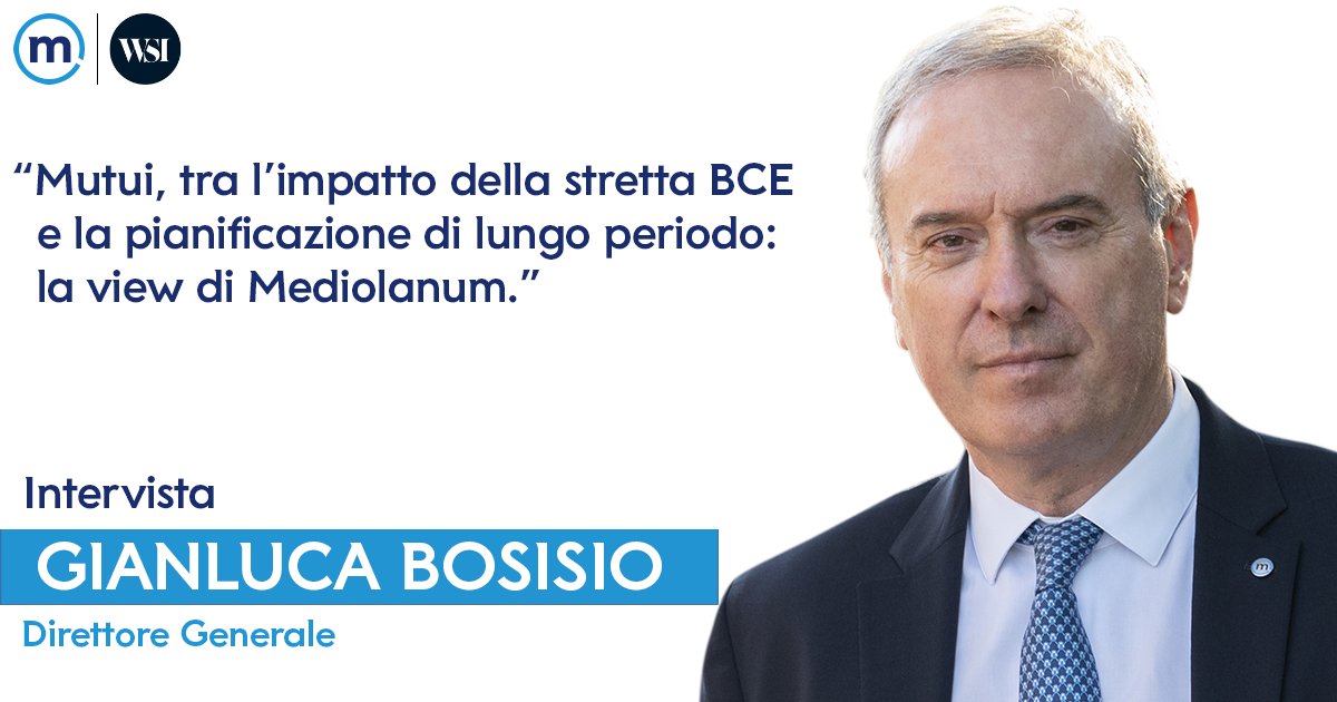 BancaMediolanum's tweet image. Gianluca Bosisio, Direttore Generale di #BancaMediolanum, spiega il corretto approccio con cui interpretare lo scenario di mercato, contraddistinto dall'innalzamento dei #tassi dei #mutui imposto da #BCE.

L'intervista su @wallstreetita: bmed.it/viewmutui

#MediolanumNews