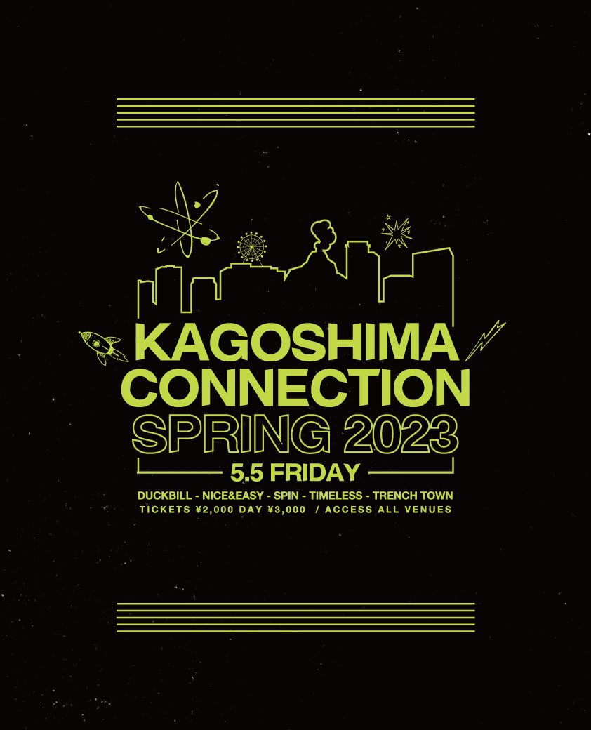 KGSM_CONNECTION's tweet photo. いよいよ今夜開催！！一枚のチケットで天文館で開催されるイベント5会場を自由に行き来する事が可能です。
タイムテーブルをチェックして思う存分お楽しみください♪

#kagoshima #tenmonkan https://t.co/20eD5eeXXe