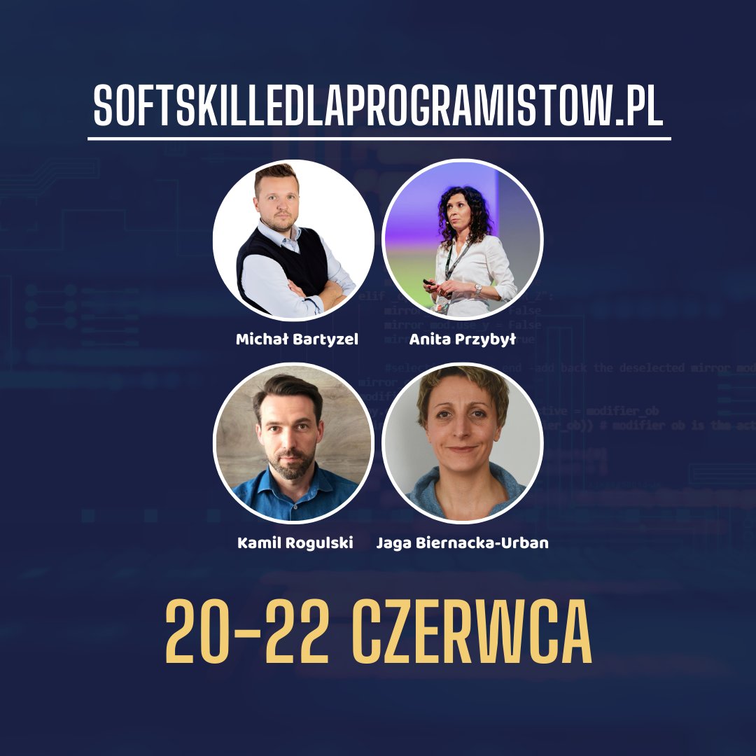 🎉 softskilledlaprogramistow.pl 🎉

Warsztaty prowadzą doświadczeni trenerzy:
<a href="/MichalBartyzel/">Michał Bartyzel</a> , <a href="/Anita_Przybyl/">Anita Przybył</a> , Kamil Rogulski i Jaga (Agnieszka) Biernacka-Urban🔥🔥🔥

📣Warsztaty online 20-22 czerwca
📣Sprzedaż trwa do 14 czerwca