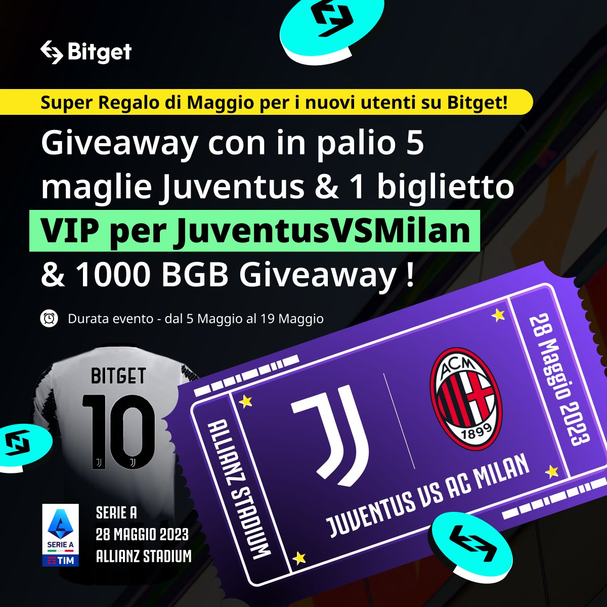 bg_in_italian's tweet photo. 💣Iniziamo Maggio con il botto 💣 

🔥 Super #GIVEAWAY per i nuovi utenti di #Bitget! 

In palio   
🎁 5 magliette da gara ufficiali della Juventus 
🎁 1 biglietto VIP per la partita #Juventus - #Milan 
🎁 1000 #BGB!  Per partecipare:  

🔑 Segui @BitgetItalia + Retwitta e tagga 3 persone
🔑 Entra nella community --> https://t.co/mN6ZqkSZPg
🔑 Compila il form 👉🏻 https://t.co/6kDWNK0Hbv 

#juve #scudettonapoli #napoli #inter
