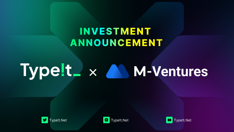 Breaking News!!!📢

#Type!t has received a multi-million dollar investment from @MVenturesLabs and G5 Lab.🎉

To celebrate this incredible milestone, Join us for  #giveaway 🚀

🎁Prize：$50 x 10

✅To enter：
👉Follow us & ❤️ & RT this posit

#blockchaininsight #web3 #MEXC