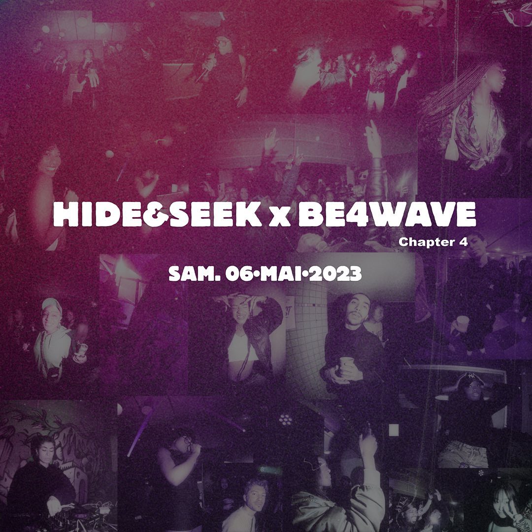 Hide&amp;Seek et Be4Wave s'associent pour vous présenter une soirée unique à ne pas manquer ce samedi 6 mai 2023 à partir de 19h30 jusqu'à l'aube.

C'est dans le cadre exceptionnel de Be4Wave que les deuxorganisateurs ont choisi de vous faire danser toute

blow-ent.com/2023/05/05/lif…
