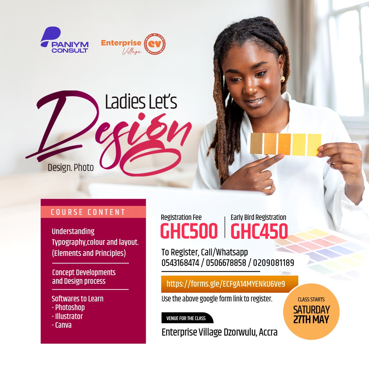 EVhubaccra's tweet image. The Enterprise Village hub and Paniym Consult are organizing a graphic design class for 𝐨𝐧𝐥𝐲 𝐟𝐞𝐦𝐚𝐥𝐞𝐬 at a fee of GHS 500 for 12 weeks. Early bird registration goes for GHS 450. 𝐀𝐥𝐥 𝐢𝐧𝐭𝐞𝐫𝐞𝐬𝐭𝐞𝐝 𝐟𝐞𝐦𝐚𝐥𝐞𝐬 can register here: forms.gle/6D7pvwaoBb6GmK…