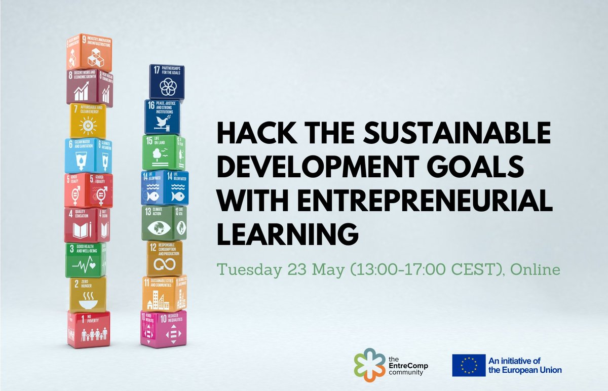 📣 Registration is now open for the EntreComp #Hackathon on the Sustainable Development Goals!

📅 23 May
⏰ 13:00 – 17:00 CEST
📌 Online
👥 Educators and professionals involved in entrepreneurial learning
ℹ bit.ly/39Wn2Wm 
📝 Registration: shorturl.at/tAMV3