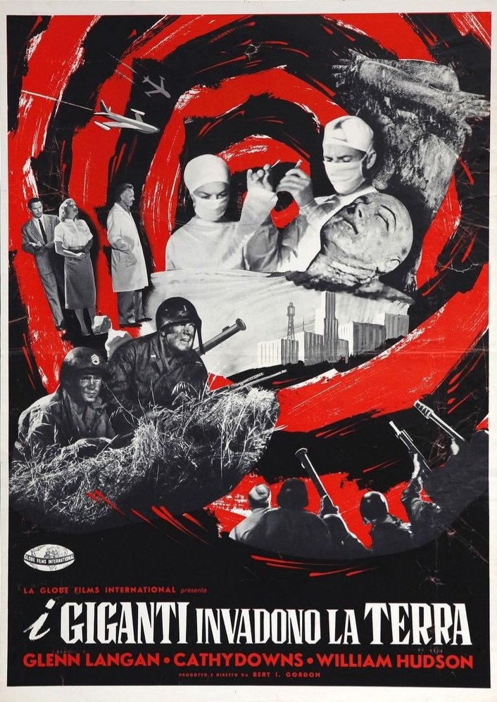 Italian movie poster for #TheAmazingColossalMan (1957 - Dir. #BertIGordon)