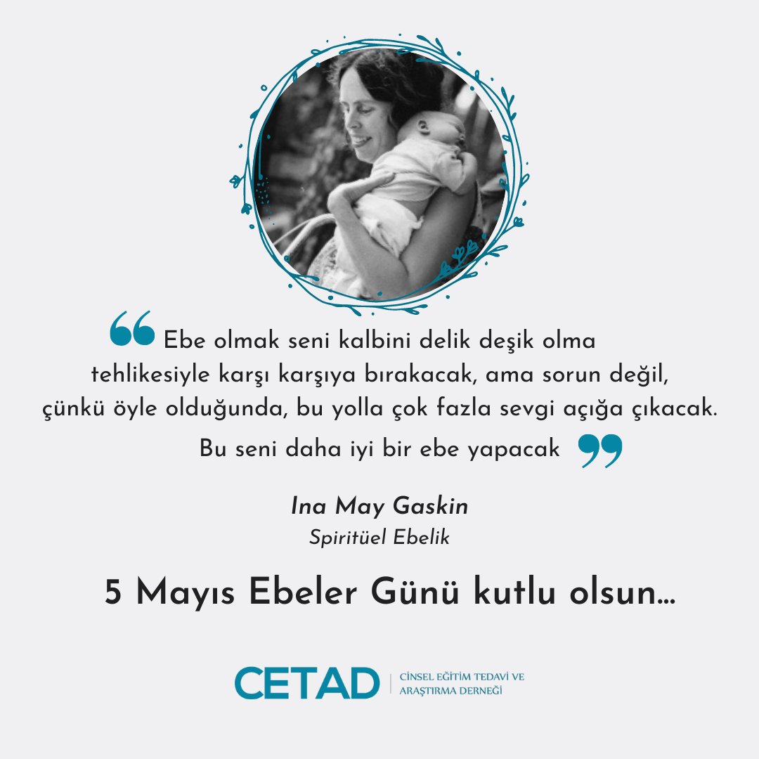 CETADofficial's tweet image. 5 Mayıs Ebeler Günü kutlu olsun 

#cinseleğitim #cinselterapi