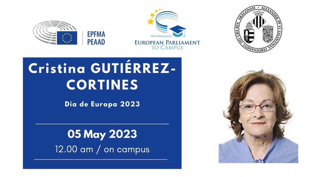 Europarl_FMA's tweet photo. 🗣️Today at 12.00 am (CEST time) former MEP
Cristina GUTIERREZ CORTINES will give a lecture on "Europe Day - Europe at a crossroads"  organized by the "Universidad de Valencia". 

📢As part of our #EPtoCampusProgramme https://t.co/dTuTnwtWMS