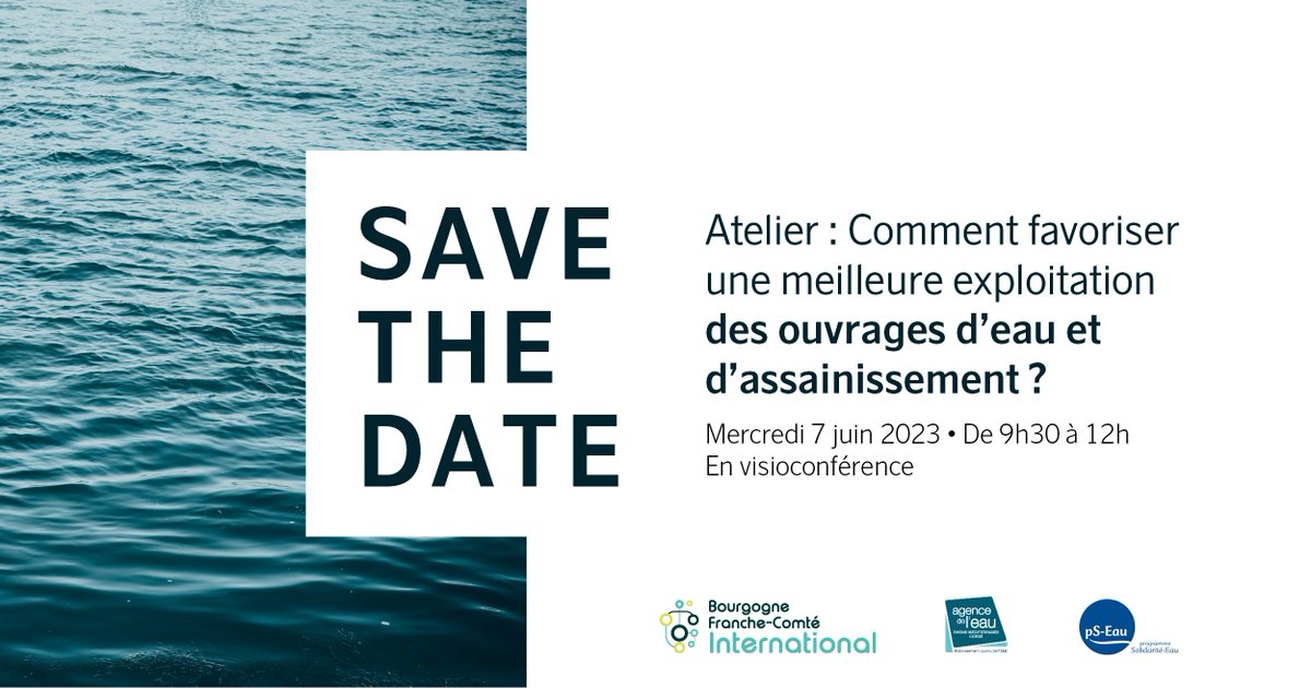 #SaveTheDate | <a href="/Reseau_BFCI/">BFC International</a>, le <a href="/pSEau/">pS-Eau</a> et <a href="/SauvonsLeau/">Agence de l'eau Rhône Méditerranée Corse 💧</a> vous proposent un #atelier « Comment favoriser une meilleure exploitation des ouvrages d'#eau et d'#assainissement ? ». 💧

📅 7 juin 2023, de 9h30 à 12h
💻 En #visioconférence

+ d'infos 👉 bit.ly/3lW7los