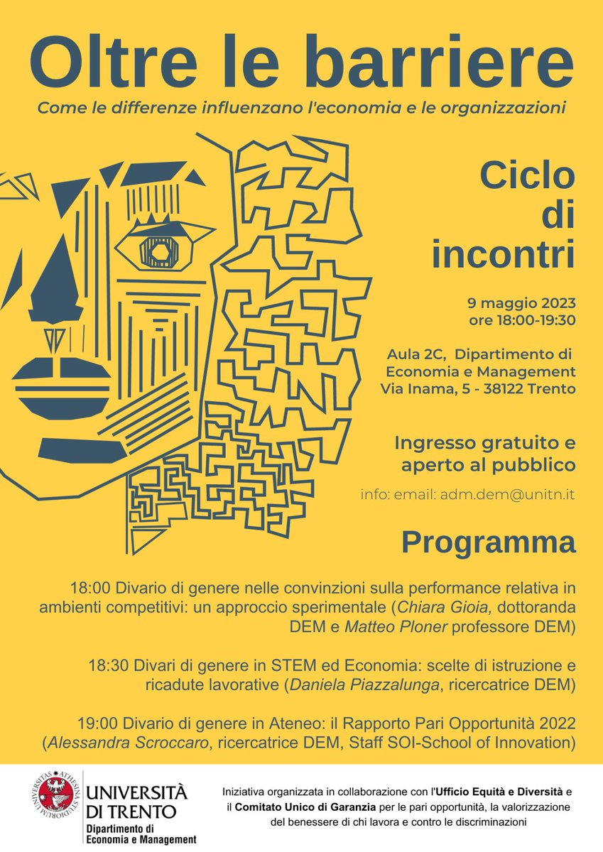 Oltre le Barriere: un ciclo di incontri su come le differenze influenzano l'economia e le organizzazioni, organizzato da Economia @UniTrento.
Martedì 9 maggio, h.18, il focus sarà sui divari di #genere 
#STEM #Economia #pariopportunità #EconTwitter