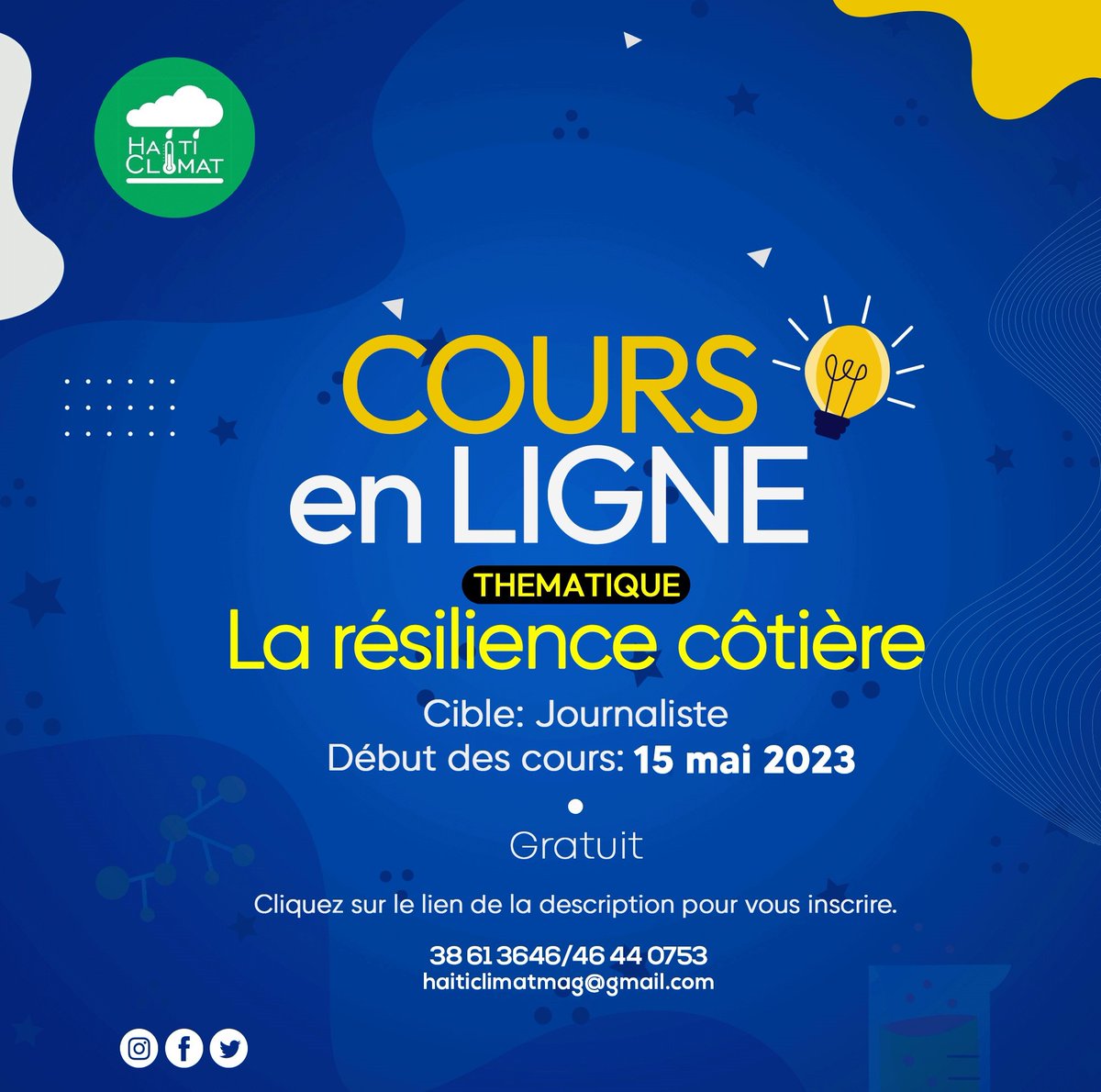 HaitiClimat's tweet photo. #HaitiClimat et #StudioCanek, vous rappellent que les inscriptions se poursuivent pour leurs cours en ligne sur la résilience côtière ''pwoteksyon bò lamè'' et que le début du cours est prévu pour le 15 mai 2023. Cliquez sur ce lien pour vous inscrire👇 https://t.co/6Lkzp1jS2p https://t.co/uzfUOh0UdX