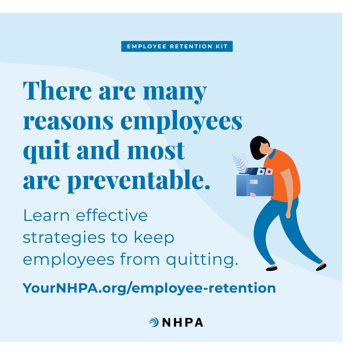 The Employee Retention Toolkit has effective strategies to keep employees from quitting. The kit includes tools and resources to help you improve employee retention. Follow the link for a complete list of contents and to get the kit. YourNHPA.org/product/employ…  #employeeretention
