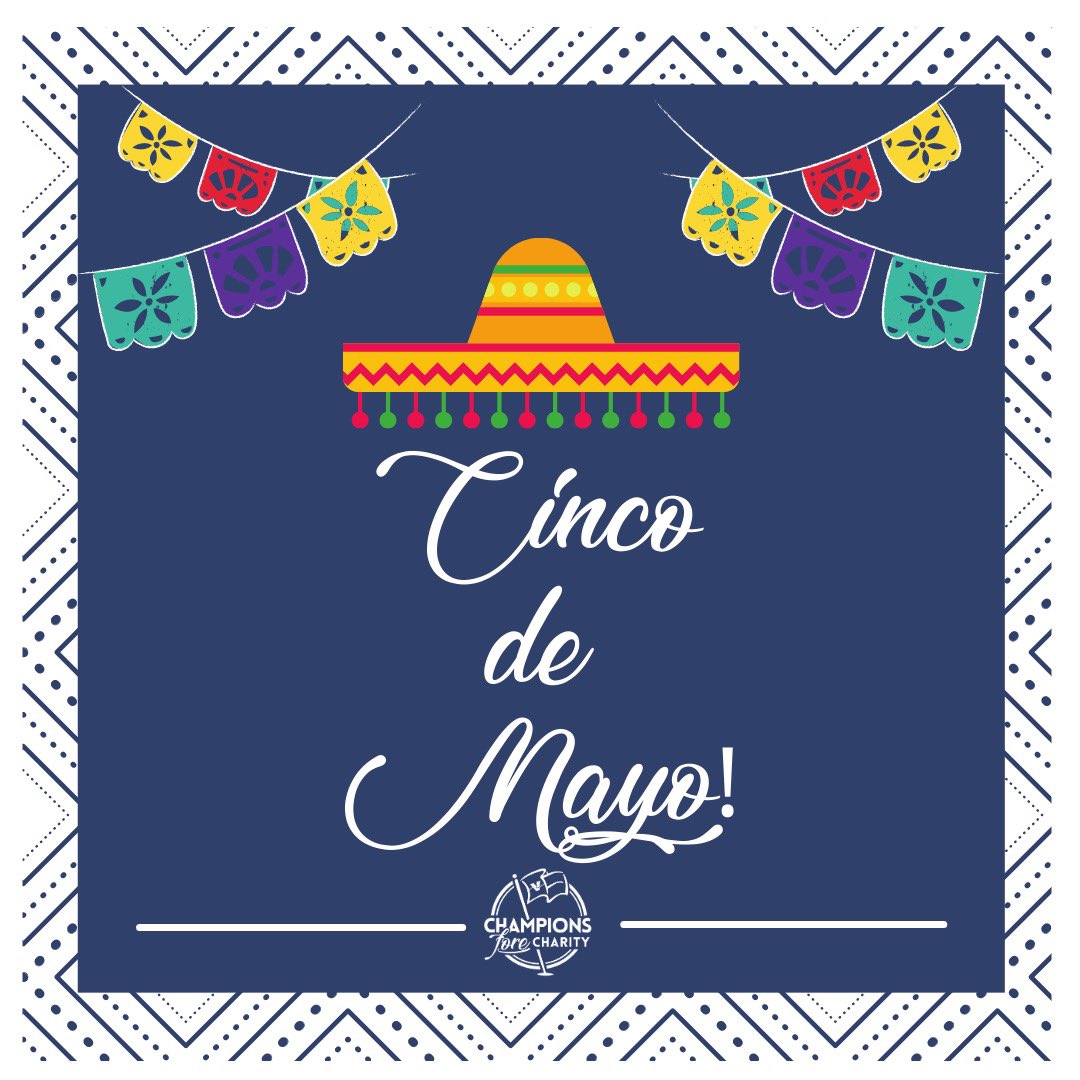 Happy Cinco de Mayo from #ChampionsforeCharity! 🎉