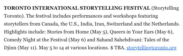 Storytelling Toronto (@storytellingto) on Twitter photo A big thank you to <a href="/glennsumi/">Glenn Sumi</a> for helping to spread the word about #TISF23 in So Sumi's event listings!
The #Toronto International #Storytelling #Festival kicks off today and runs until May 14 - join us online and in person!
🎟: storytellingtoronto.org/festival/event… A big thank you to <a href="/glennsumi/">Glenn Sumi</a> for helping to spread the word about #TISF23 in So Sumi's event listings!
The #Toronto International #Storytelling #Festival kicks off today and runs until May 14 - join us online and in person!
🎟: storytellingtoronto.org/festival/event…