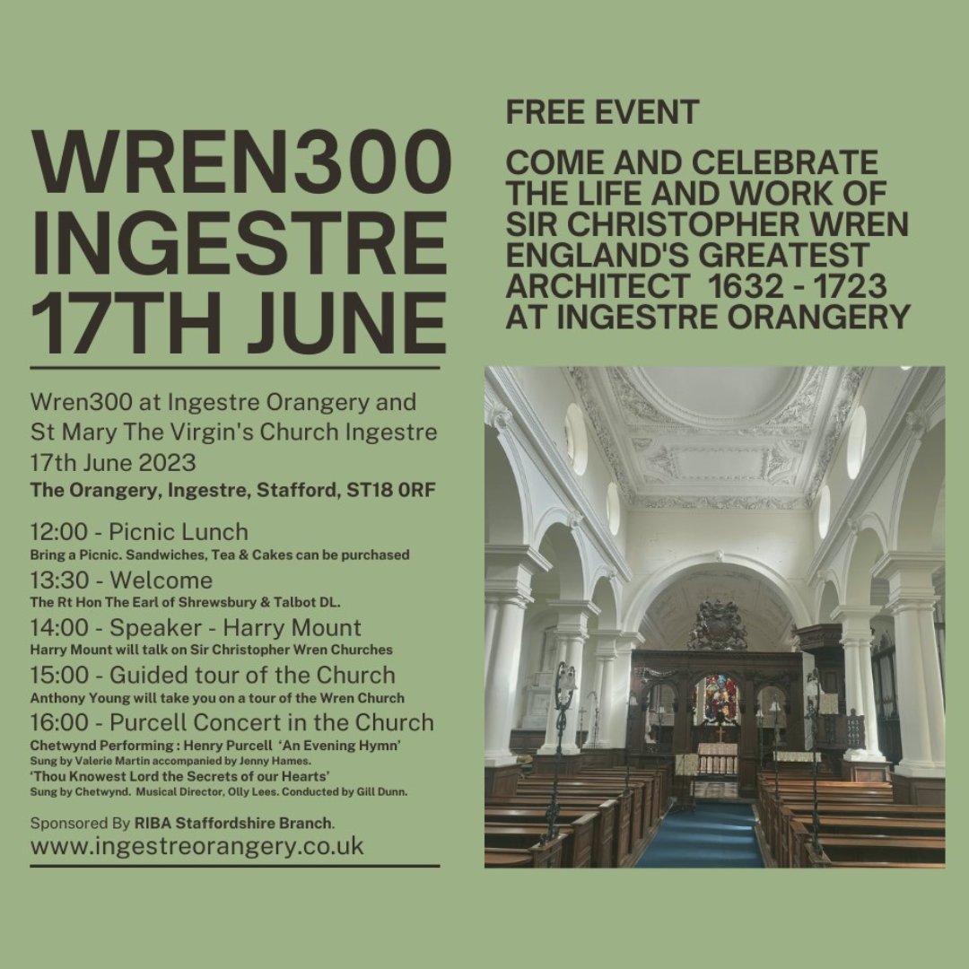 The RIBA Staffordshire branch will be sponsoring The Wren300 at <a href="/IngestreO/">The Orangery Ingestre</a> &amp; St Mary the Virgins Church on June 17th! 

Come and celebrate the life and work of Sir Christopher Wren!

Book here - 🔗 buff.ly/44zAVl6 🔗

#architect #event #church #celebrate #music #tour