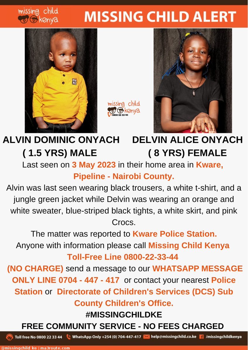 18:25 MISSING SIBLINGS KWARE PIPELINE NAIROBI COUNTY. Alvin Dominic (1.5 yrs) and Delvin Alice Onyach (8 yrs) were last seen on 3/5/2023. Please share alert to help reunite them with their family. Thanks. #MISSINGCHILDKE   via @missingchild_ke