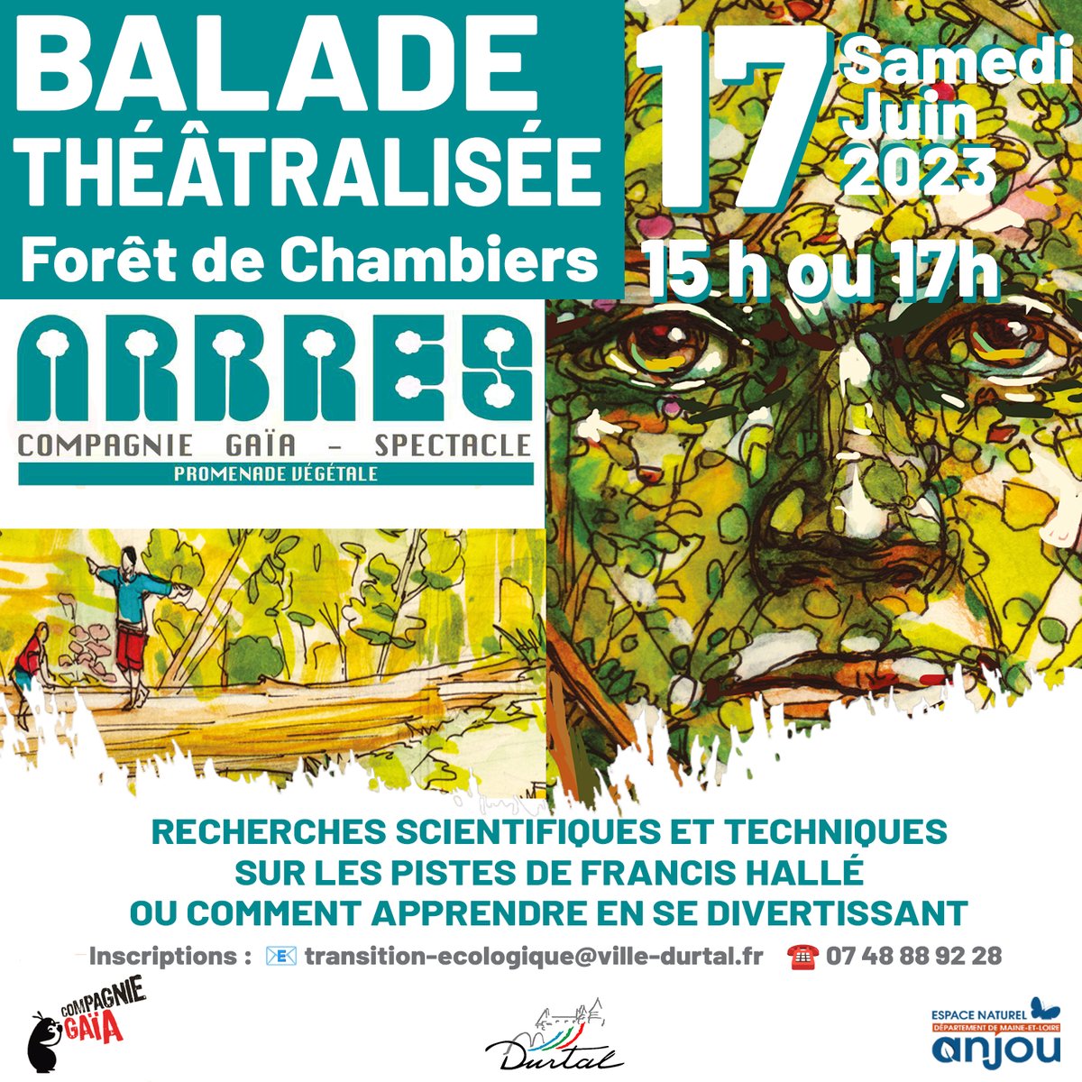 [CULTURE]
Une balade théâtralisée, Théâtre de rue arboré, sur les hommes et les arbres. 
📅   Samedi 17 juin 2023
⏰   15h ou 17h
📍   Forêt de Chambiers
Inscriptions :
📧 transition-ecologique@ville-durtal.fr    
☎️ 07 48 88 92 28
#animationnature #balade #théâtre #nature #foret