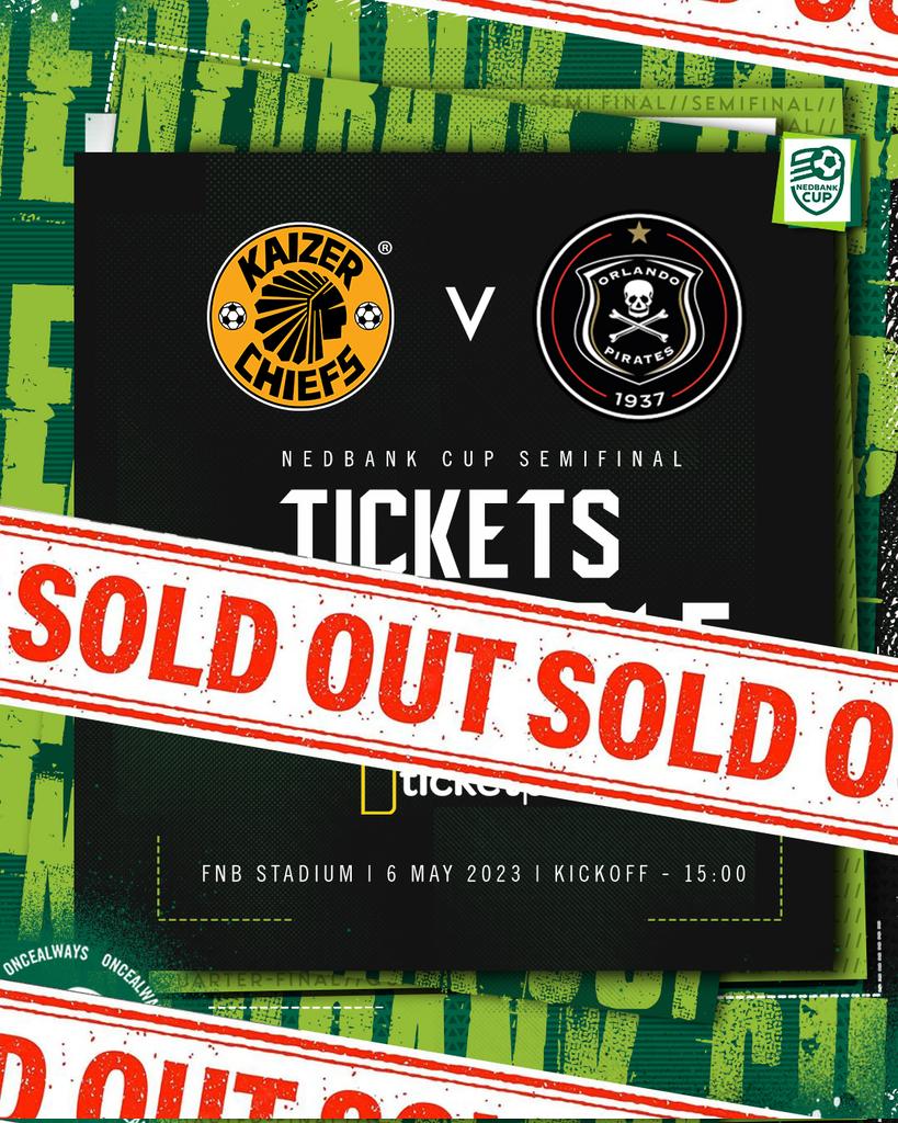 ☠️ 🚫  𝗦𝗢𝗟𝗗 𝗢𝗨𝗧 🚫

🏆 #NedbankCup Semifinal
⚽️ <a href="/KaizerChiefs/">Kaizer Chiefs</a> vs @OrlandoPirates
📆 Saturday, 06 May 2023
🏟 FNB Stadium
🕒 15h00
📺 SuperSport PSL

⚫⚪🔴⭐
#SowetoDerby 
#OrlandoPirates
#OnceAlways