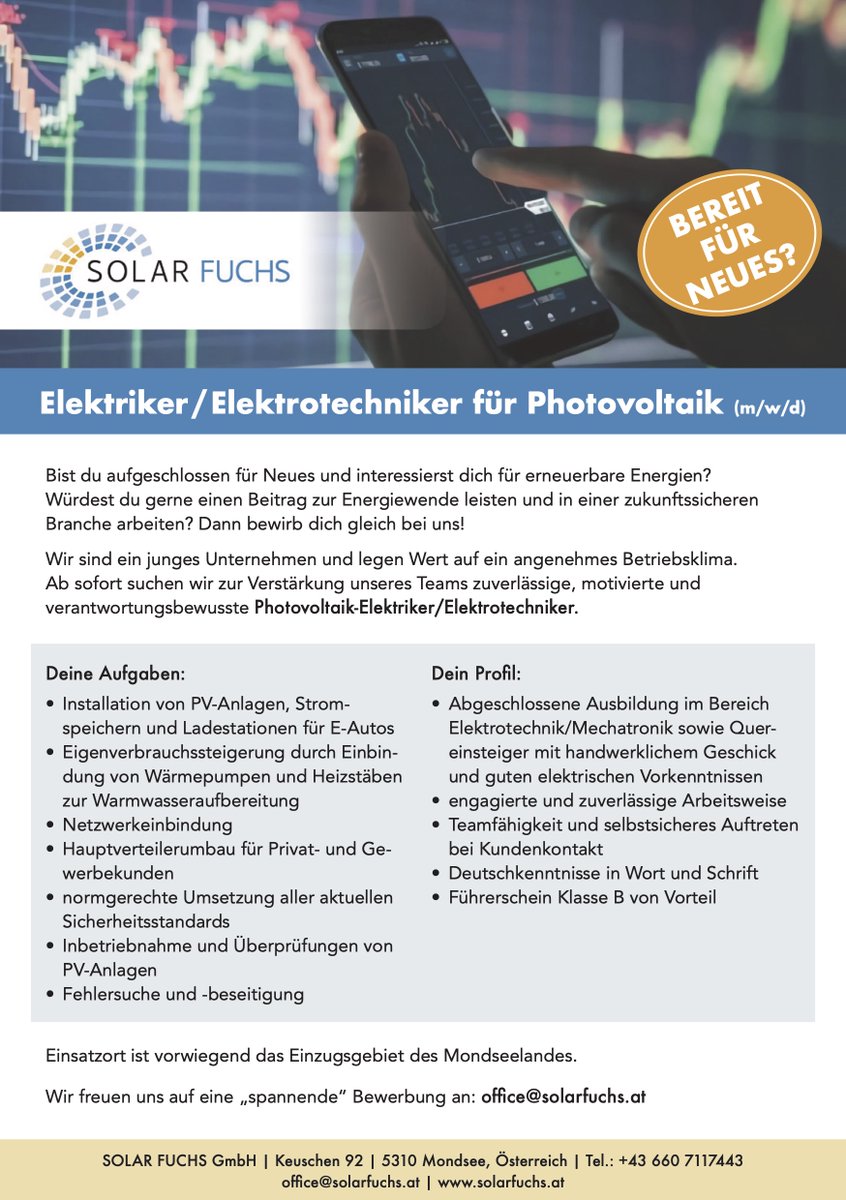 Zusätzlich sucht die Firma SOLAR FUCHS ab sofort auch noch einen Elektriker/Elektrotechniker für Photovoltaik-Anlagen.
Wer Interesse hat oder jemanden kennt, bitte - gerne weiterleiten. 😉