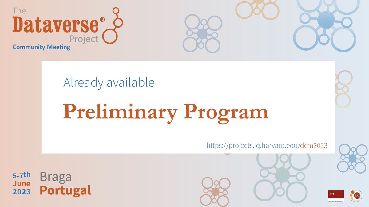 #Dataverse2023 Program already available – great great agenda with 4 workshops, 21 Lightning Talks, 2 discussion panels, 11 Demos, 15 Posters, 1 keynote! Join us in Braga, Portugal for the Dataverse annual event! projects.iq.harvard.edu/dcm2023/program #OpenScience #repositories #opendata