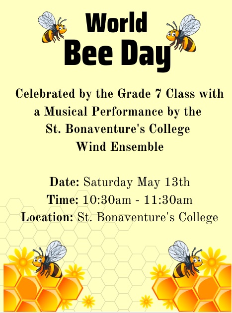 Join the Grade 7 class on May 13th to celebrate World Bee Day! Allow the students to introduce you to their hive and share what they have learned this year! Contact: cpeters@stbons.ca and rmatthews@stbons.ca if you have any questions!

All are welcome!