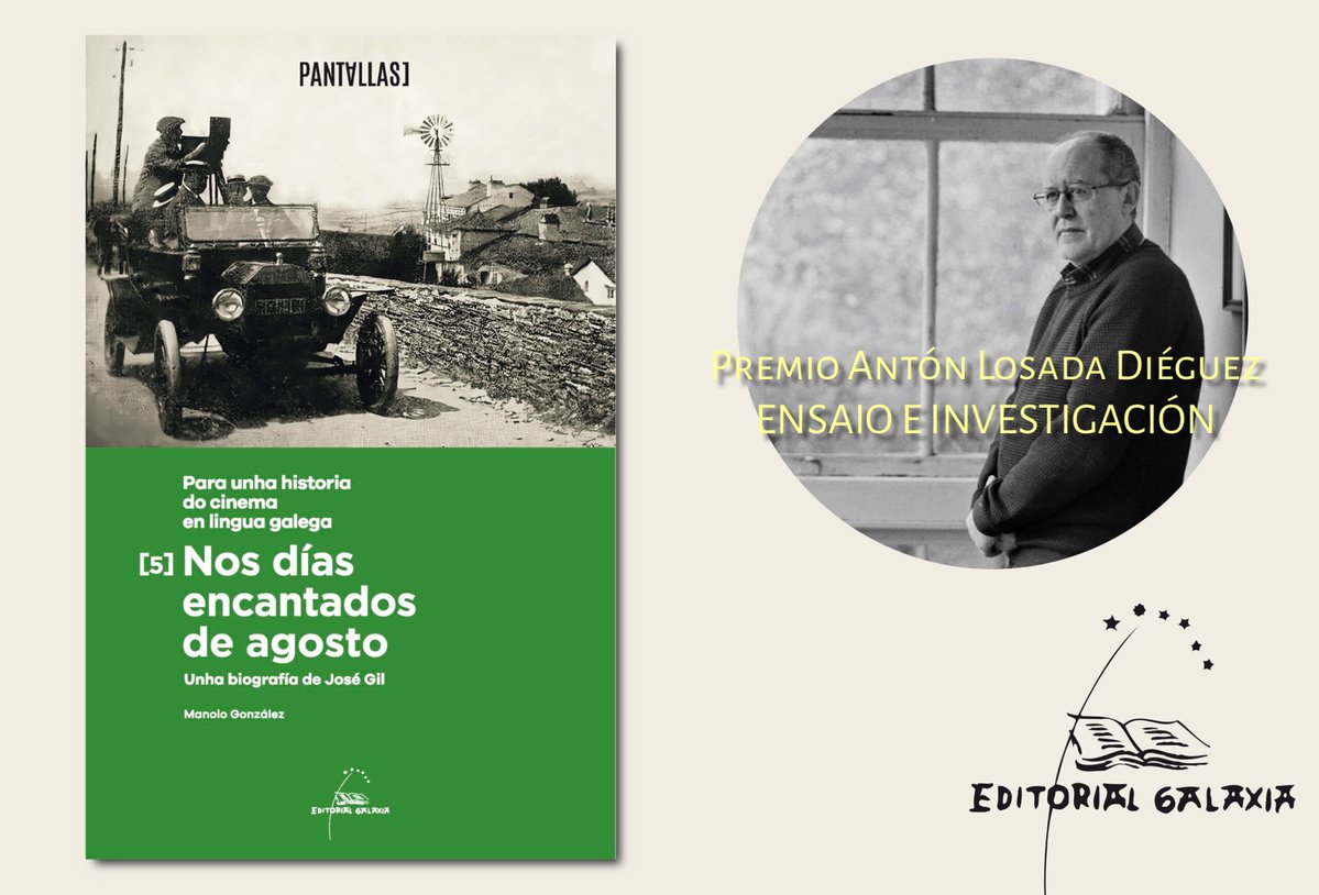 🤩 Por vez primeira unha obra con temática audiovisual gaña o 🏆premio Antón Losada Diéguez na categoría de Investigación e Ensaio. Trátase de 'Nos días encantados de agosto' de <a href="/manologon/">Manolo Gonzalez</a>, unha biografía do pioneiro do cinema José Gil publicada por <a href="/EdGalaxia/">Editorial Galaxia</a>. Moitos parabéns!🥳