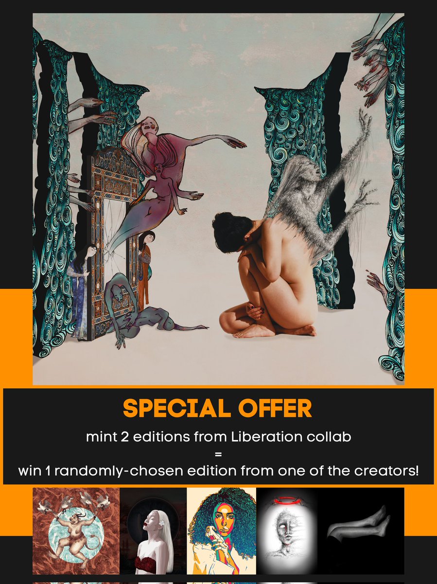 🔴SOLD🔴

Another Edition collected by
Dear <a href="/barrycollier/">Barry Collier</a> 🤍
Thank you so much 🫂

"Liberation"   32/50 | 0.02 $ETH

🔥With an amazing offer🔥

Collect 2ed
we will airdrop you
1ed of these works randomly!

Collab 
<a href="/Negarghorbanii1/">N E G 🐰</a>
<a href="/cestunereveuse/">Makam</a> 
<a href="/Taherezdg/">Tz</a> 
<a href="/shoartsho/">sho</a> X Me
🔗🔻