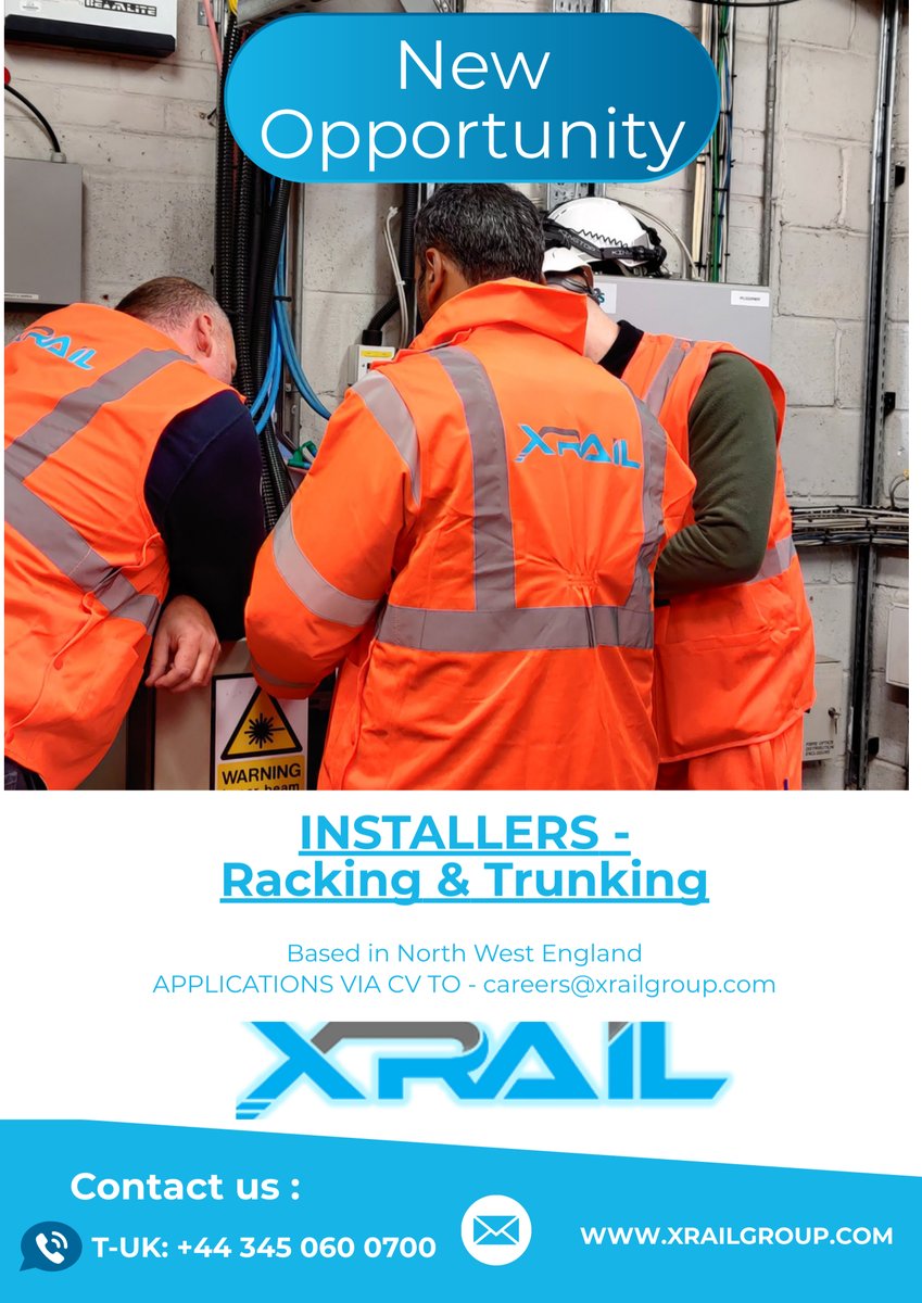 We are recruiting Installers, with experience of racking &amp; trunking, for a contract based in the North West.

Working inside IR35 the contract will be a min. of 3 months, with an opportunity to extend.

Please send your CV, along with competencies/ATW to careers@xrailgroup.com