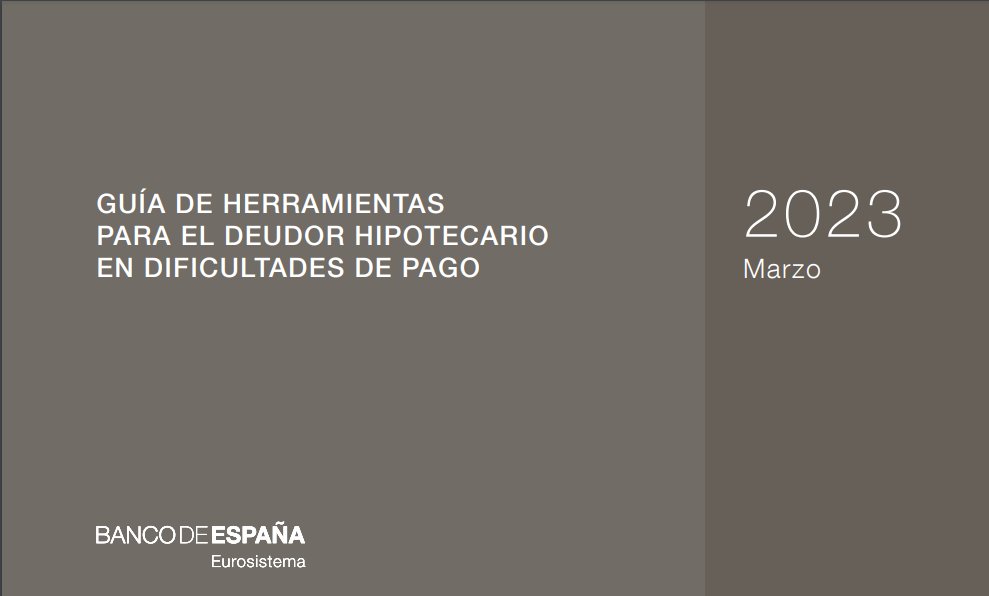 Constructorio's tweet image. La Guía de herramientas para el deudor hipotecario en dificultades del Banco de España recoge algunas medidas de alivio hasta finales de 2024 para aquellas familias afectadas por la subida del euríbor