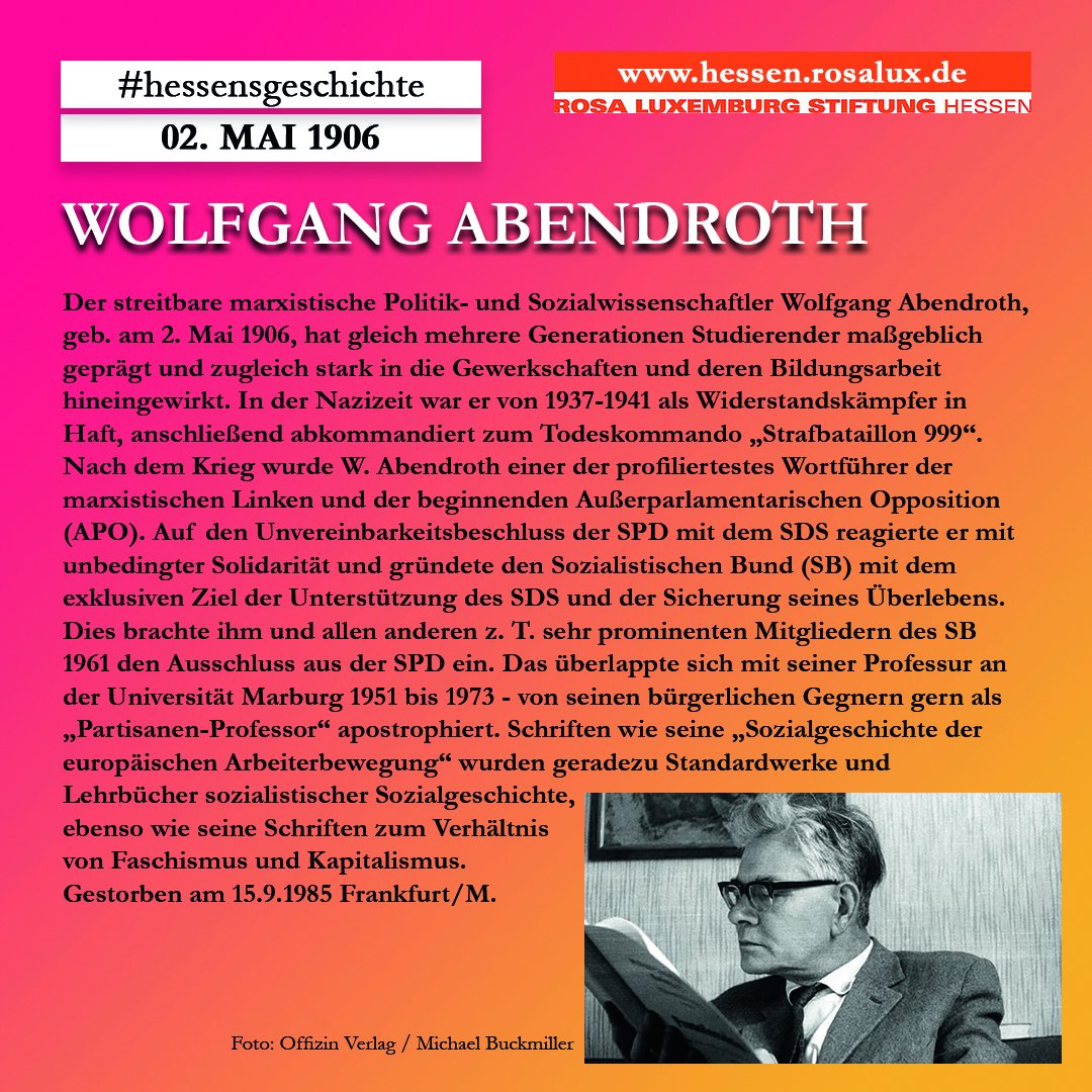 rosaluxhessen's tweet photo. Wolfgang Abendroth, 02.05.1906
#hessensgeschichte #Abendroth #BdWi
Mehr Infos: https://t.co/VsEYzUpjVN https://t.co/C96s1TBb2Y