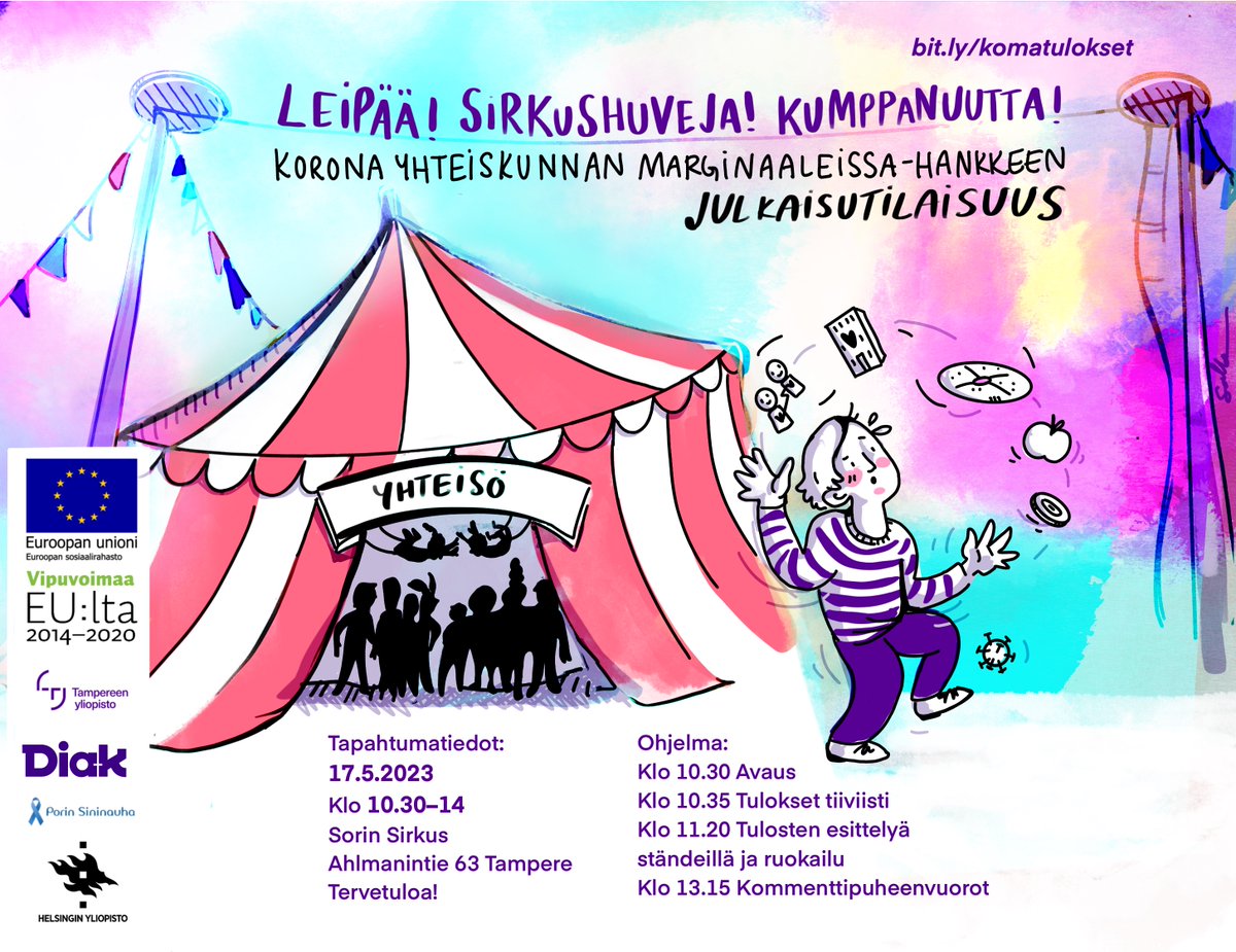 17.5.2023 Sorin Sirkuksella tutkittua tietoa ruoka-avusta, yhteisöjen merkityksestä, asunnottomuudesta ja osallisuudesta, yleensä ja koronaolosuhteissa.
Ilmaista ruokaa ja kohtaamisia, tervetuloa!
bit.ly/komatulokset

@TampereUni @TampereUniSOC <a href="/DiakAmk/">Diakonia-amk</a> <a href="/helsinkiuni/">University of Helsinki</a>