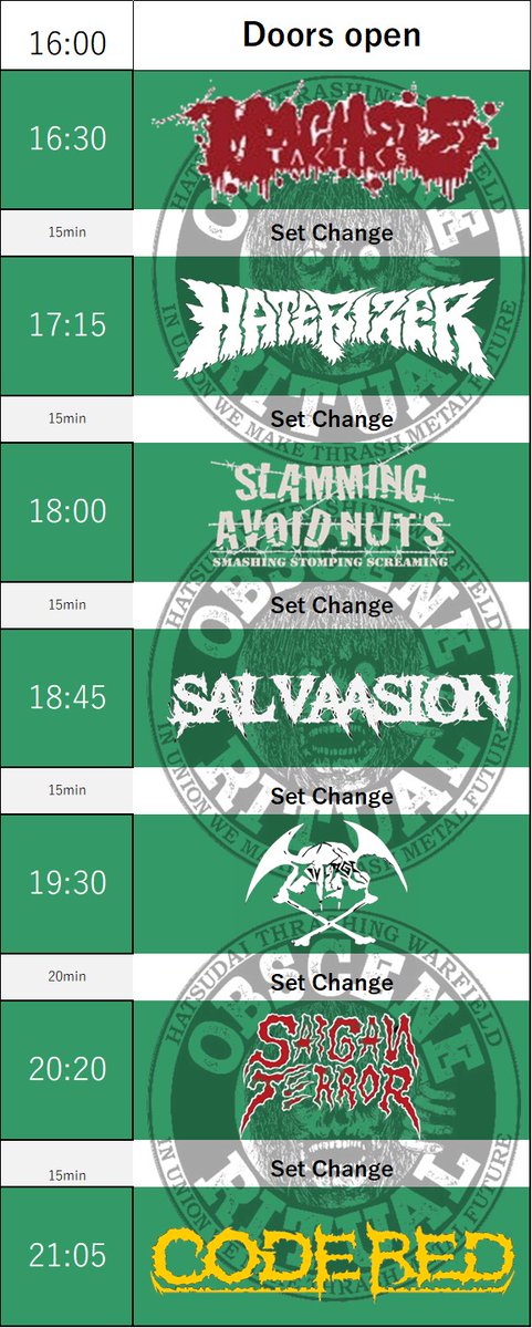CODEREDjapan's tweet photo. 2023.05.20(sat) 初台WALL
OBSCENE RITUAL VOL.42
TIME TABLE
OPEN16:00
(DJ Veppy氏によるオープニングトークあり） 
START
16:30 MACHATE TACTICS
17:15 HATERIZER
18:00 SLAMMING AVOID NUTS
18:45 SALVAASION
19:30 RIVERGE
20:20 SAIGAN TERROR
21:05 CODE RED
宜しくお願いいたします。 https://t.co/unjOon32ue