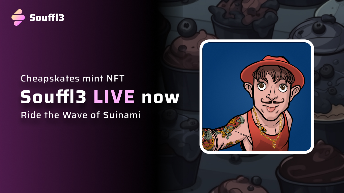 Souffl3 🫐 (@nft_souffl3) on Twitter photo Hey faam!🫐 Exciting news from <a href="/Cheappskates/">CheapDAO | The First DAO in SUI💧</a> - Mint on Sui Mainnet is now LIVE on Souffl3!🔥
The price is just 6 $Sui with 3,333 items avaible, so don't miss your chance to join in on the fun💰🚀
souffl3.com/launchpad/chea… Hey faam!🫐 Exciting news from <a href="/Cheappskates/">CheapDAO | The First DAO in SUI💧</a> - Mint on Sui Mainnet is now LIVE on Souffl3!🔥
The price is just 6 $Sui with 3,333 items avaible, so don't miss your chance to join in on the fun💰🚀
souffl3.com/launchpad/chea…