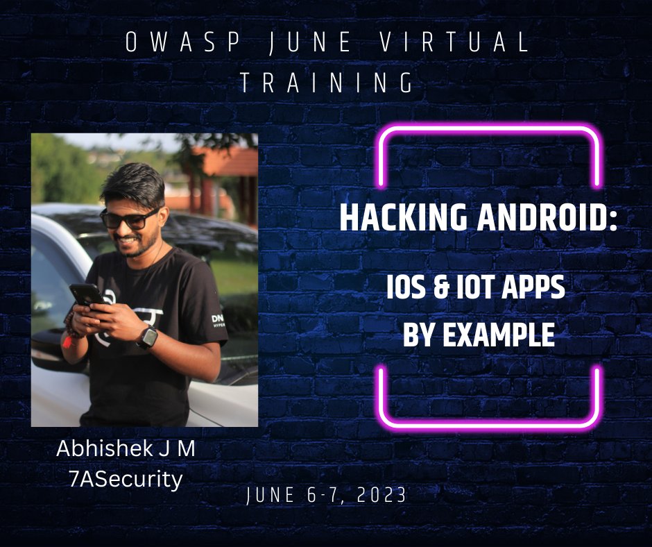 owasp's tweet photo. Learn to identify and exploit #mobile and #IoT application vulnerabilities at #OWASP 2023 Virtual June Training with @HawkSpawn.  REGISTER NOW: https://t.co/i7j2w0Atdv

#appsec #devsecops #cybersecurity https://t.co/hH2a4KTdaQ
