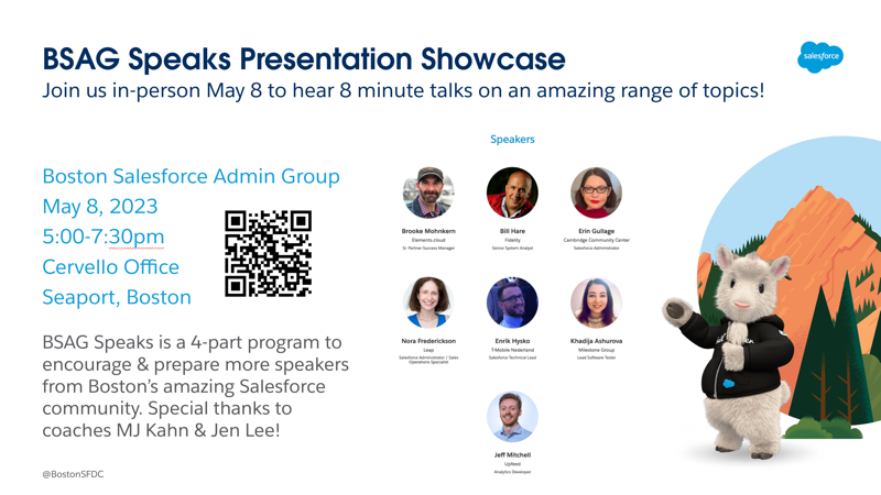 Last call for Monday evening's Boston Salesforce Admin Group meeting! Seven user group members will be presenting on a variety of topics. The meeting is Monday May 8  from 5-7:30pm at Cervello's office in the Seaport. Join us! trailblazercommunitygroups.com/e/m2jy4x/