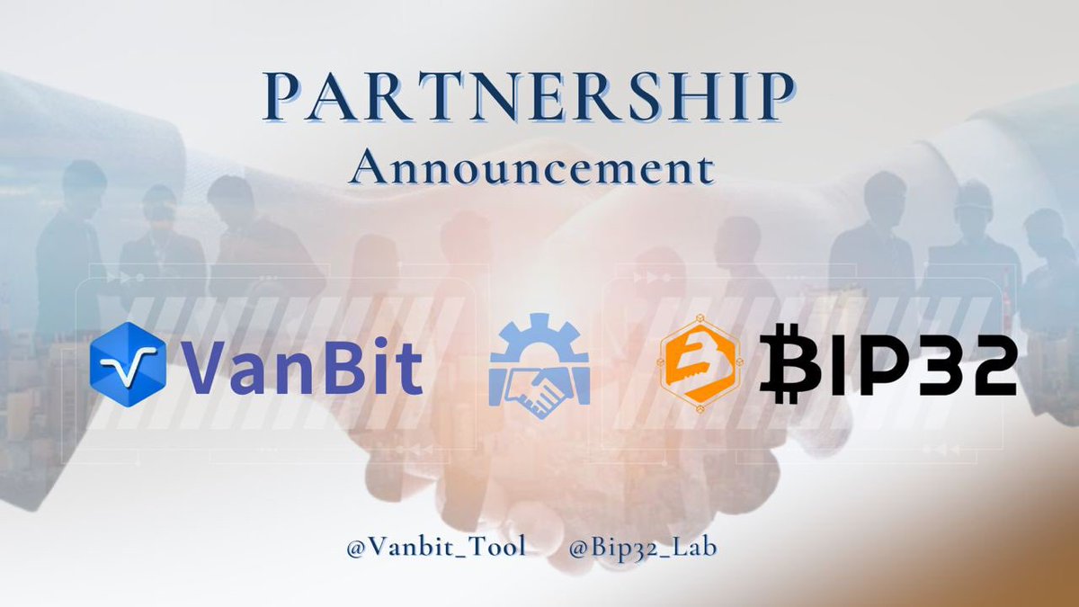 Vanbit_Tool's tweet photo. 📣 宣布新的合作夥伴關係
@Vanbit_Tool X @Bip32_Lab 

BIP32 Venture是一家區塊鏈行業的風險投資公司，參與初期孵化、建造和後期經營戰略，提升項目的競爭優勢，並推薦到頂級CEXs以及IDO平台。
我們很高興與@Bip32_Lab 建立合作夥伴關係，期待擴大業務，成為行業領導者,請期待我們的旅程。

#partnership #VC #CEXs #IDO #KeepBuilding #VanBit #使用VanBit通通免比