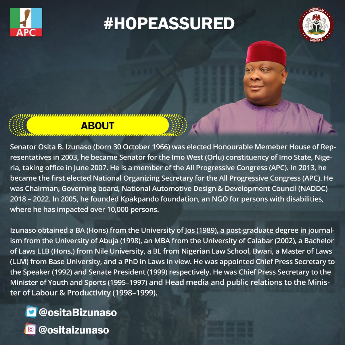 ositaBizunaso's tweet photo. As the oldest and highest ranking senator from both the SE & SS zones, I will exemplify integrity, self-awareness, valor, veneration, empathy and gratitude in all my dealings at the Senate.
#HopeAssured
#SenatePresident
#OsitaIzunaso4SenatePresident https://t.co/AqGymmNrDE