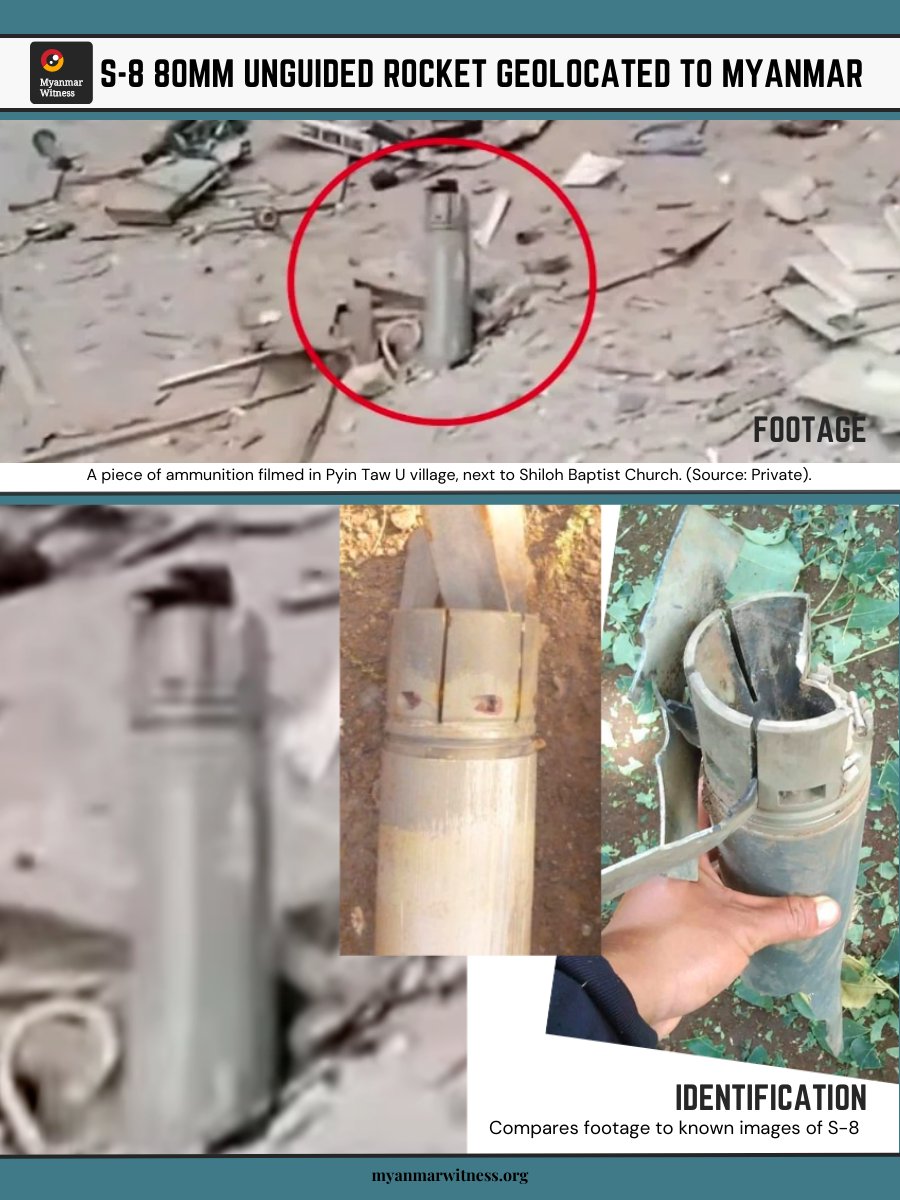 Myanmar Witness investigators have geolocated an S-8 80mm unguided air-to-ground rocket in Myanmar for the first time.

This S-8 was identified by its tail section which features 6x forward-folding and locking metal fins.

Read more:
Air attacks in Pyin Taw U