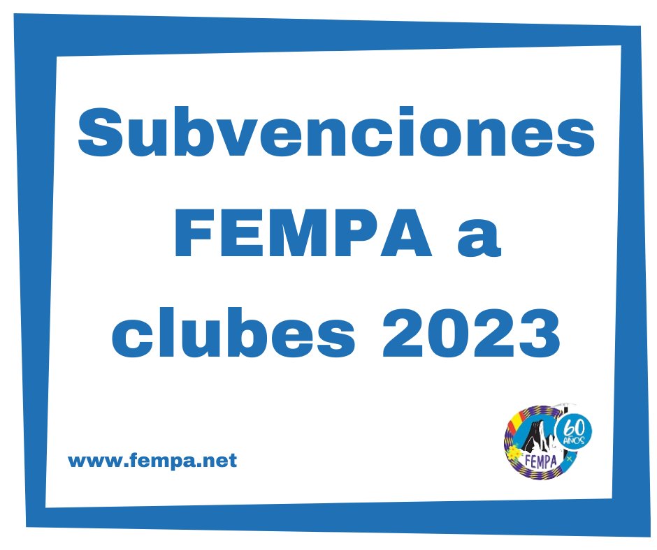 📢 Convocatoria de subvenciones a clubes deportivos afiliados a la FEMPA 2023
Bases de la convocatoria y documentos necesarios para su solicitud en:
fempa.net
#SubvencionesFEMPAClubes #FEMPA #60añosFEMPA