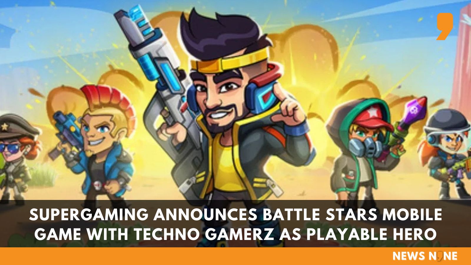 SuperGaming Partners With Indian Gaming r Techno Gamerz, To Bring  Him as a Playable Character in Upcoming Game