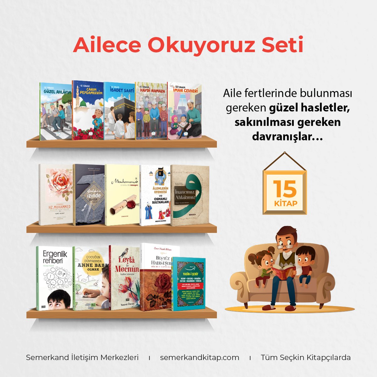 Semerkand_Kitap's tweet image. AİLECE OKUYORUZ SETİ 

Aile fertlerinde bulunması gereken güzel hasletler, sakınılması gereken davranışlar... 

📚 15 KİTAP 

semerkandkitap.com/urun/ailecek-o… 

#aile #fert #saadet #güzel #oku #anla #yaşa #davranış #ahlak #ibadet #islam #kitap #semerkandkitap #iyiokuriyikitapokur