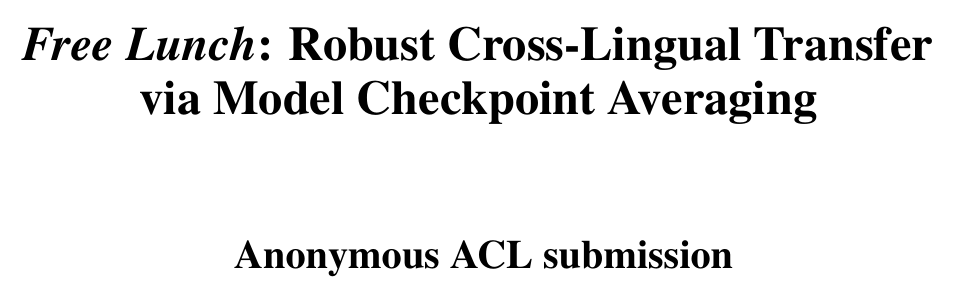 Gladly sharing that our work with @gg42554 and @licwu is accepted to #acl2023, takeaways: (1) averaging training checkpoints outperforms conventional model selection for cross-lingual transfer; (2) averaging checkpoints from multiple runs brings further gains if heads are aligned