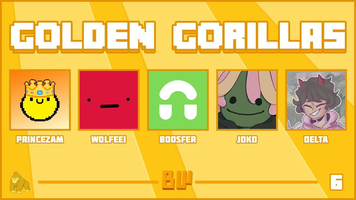 📢 Announcing <a href="/PrinceZamLIVE/">PrinceZam ☀️</a> <a href="/WoIfeei/">Wolfeei</a> <a href="/BoosferYT/">Boosfer</a> <a href="/ItsJoko/">JOKO</a> <a href="/yoimdelta/">Delta</a> on the Golden Gorillas! 📢

Watch them in Block Wars 6 on May 13th at 2pm EST!