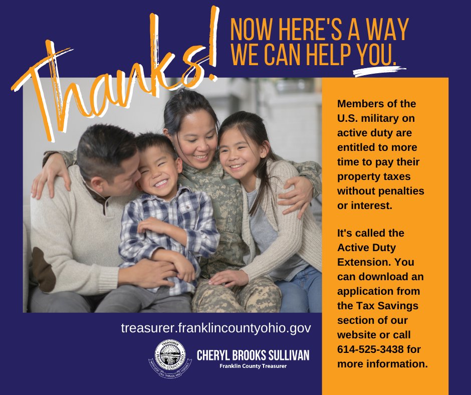 TreasurerCBS's tweet photo. Active-duty members of the U.S. military are entitled to more time to pay their Franklin County real-estate property taxes. Visit our website for details and an application for the Active Duty Extension: https://t.co/3jDDHVwhPM https://t.co/D3aIgGjBhn