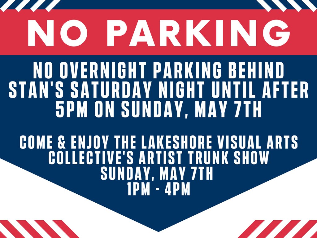 springlakemich's tweet photo. Heads up folks! No overnight parking behind Stan's Bar this Saturday and no parking Sunday until after 5pm. We're excited to host the LVAC Artist Trunk Show! https://t.co/ic3xbOopet