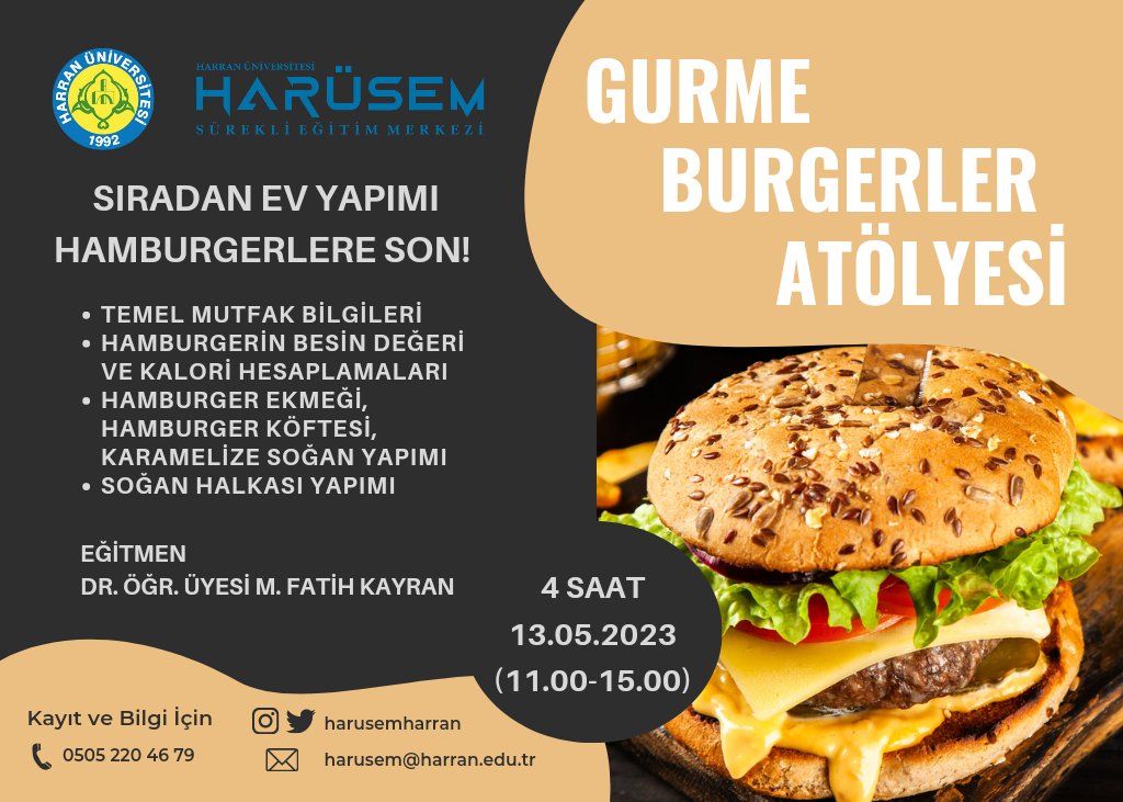 Gurme Burger Atölyesi kursumuzun başvuruları başlamıştır. 

Detaylı bilgi için web sitemizi ziyaret edebilirsiniz.

harusem.harran.edu.tr/kurs/gurme-bur…