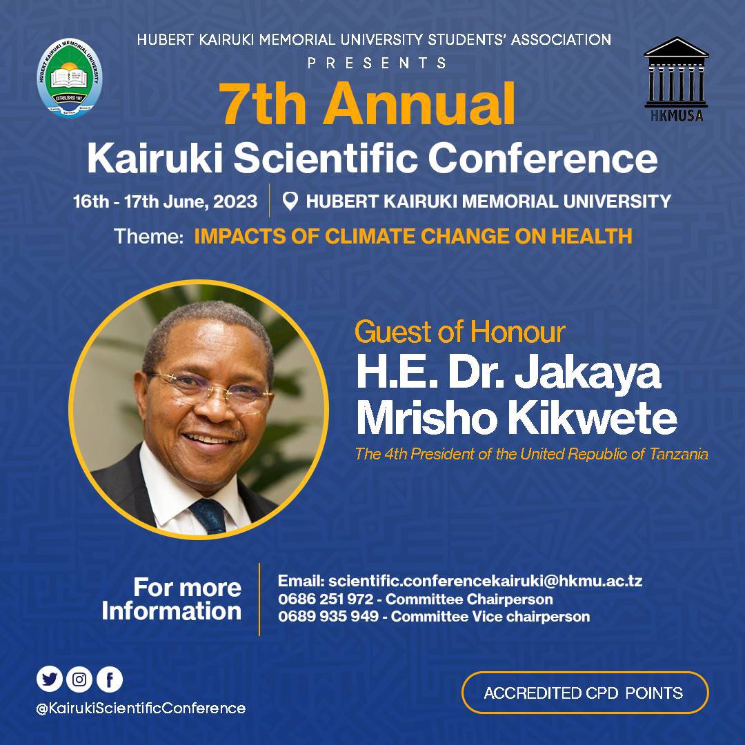 We are more than delighted to inform you that, the Guest of honor in our Seventh Kairuki Scientific Conference will be H.E.Dr.Jakaya Mrisho Kikwete.
Register Now to be a participant🔥

forms.gle/88wSiwbMNZ48Qz…