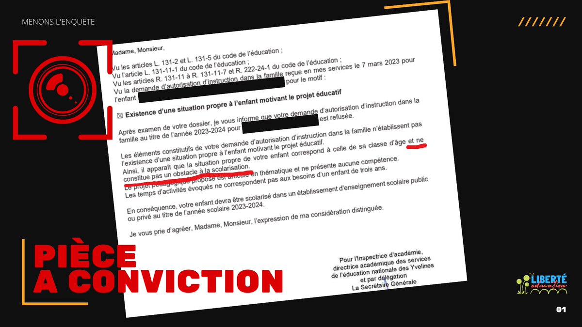 Liberteducation's tweet photo. ❌Petite phrase glissée dans ce refus d'autorisation de faire l'instruction en famille à un petit garçon de 3 ans : 

"la situation propre de votre enfant (...) ne constitue pas un obstacle à la scolarisation" 

👀Depuis quand @acversailles @CharlineAvenel faut-il que les familles démontrent un "obstacle à la scolarisation" de leur enfant ?

Ce n'est pas dans la loi. C'est illégal. Et liberticide.

#IEF #Liberté #éducation #EducationNationale #Versailles #PapNdiaye 

cc @DefenseurDroits @LDH_Fr @ECHR_CEDH